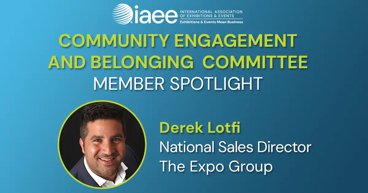 IAEE Community Engagement and Belonging Committee Member Spotlight on Derek Lotfi