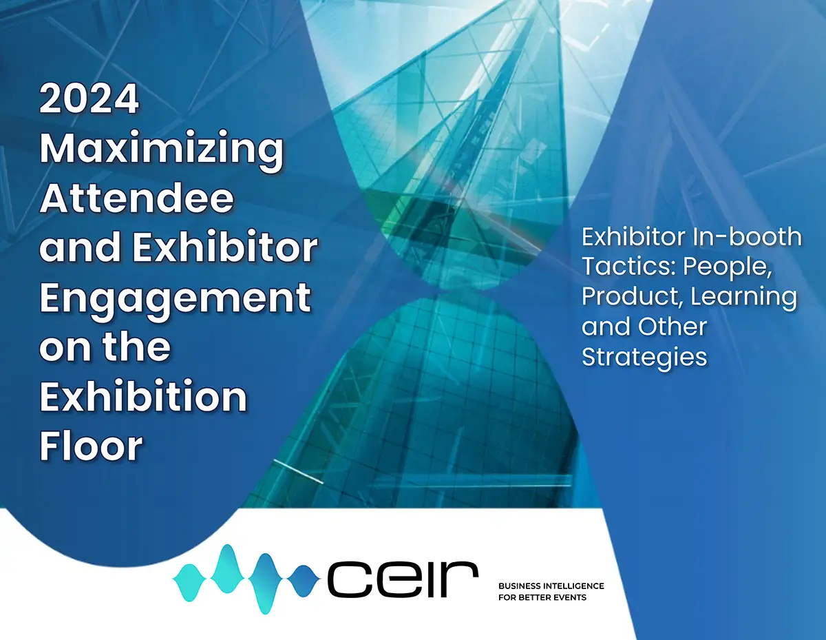 Maximizing Attendee and Exhibitor Engagement on the Exhibition Floor Report One Cover