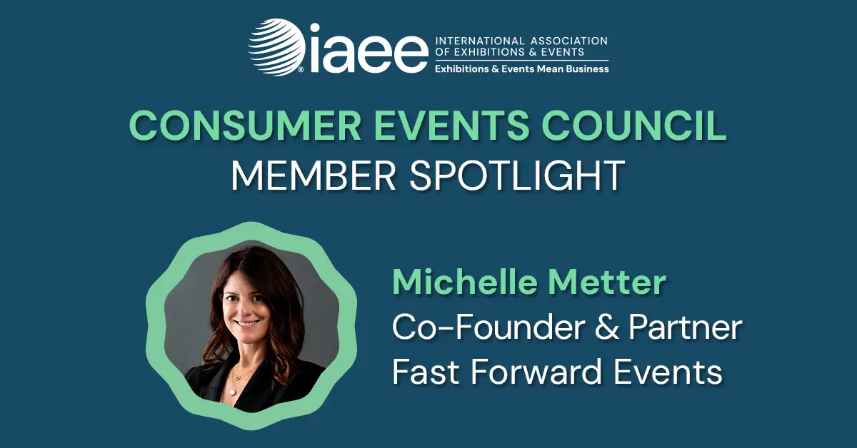 IAEE Consumer Events Council Spotlight on Michelle Metter