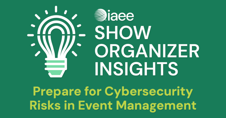 Show Organizer Insights - Prepare for Cybersecurity Risks in Event Management